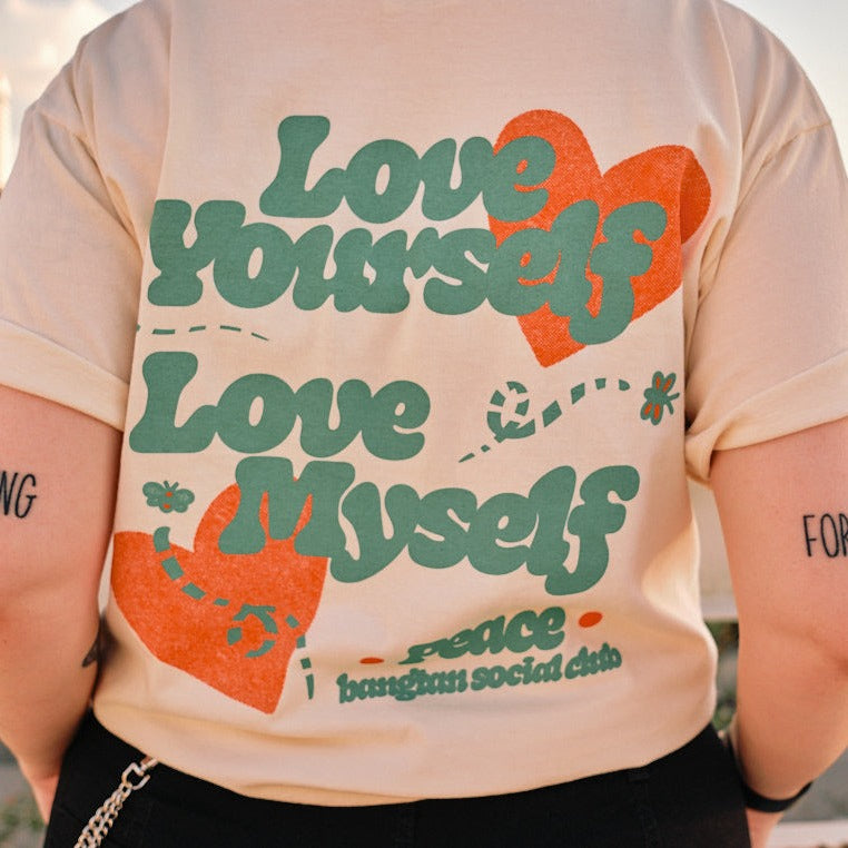 Love Yourself, Love Myself Shirt